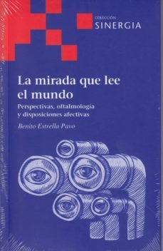 la mirada que lee el mundo-9788415809517