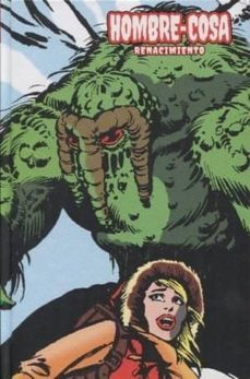 el hombre cosa 03. renacimiento (marvel limited edition)-9788415830917