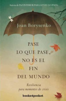 pase lo que pase no es el fin del mundo-9788415870517