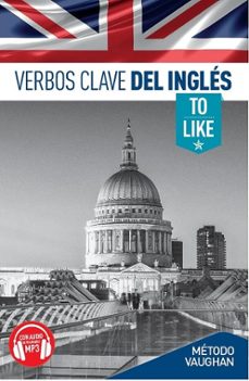 verbos clave del ingles: to like-9788415978817
