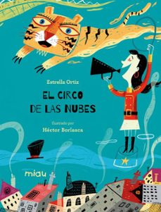 el circo de las nubes (ebook)-estrella ortiz-9788417272753