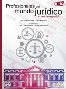 profesionales del mundo juridico (b1-b2)-9788416108817