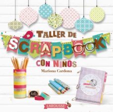 taller de scrapbook-mariona cardona bonet-9788416124817
