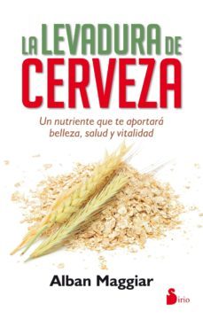 la levadura de cerveza-alban maggiar-9788416233717
