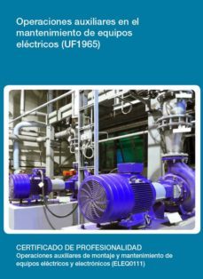 operaciones auxiliares en el mantenimiento de equipos electricos (uf1965)-domingo sanchez dia-9788416275717