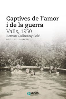 captives de l'amor i de la guerra-roman galimany sole-9788416342617