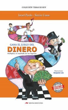 gana el juego del dinero-israel; casas l�pez, sim�n pardo baeza-9788416365517