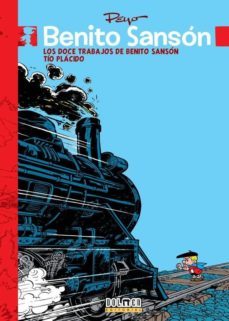 benito sanson nº 2: los doce trabajos de benito sanson y tio placido-9788416436217
