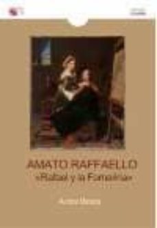 amato raffaello: rafael y la fornarina-aurora mateos-9788416794317