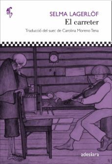 el carreter-selma lagerlof-9788416948017