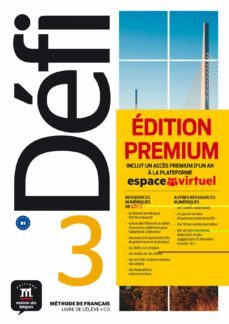 défi 3 - livre de l éleve + cd (b1) edition premium-pascal biras-anna chevrier-9788417249717