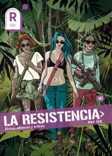 la resistencia 10: besos, abrazos y tebeos-9788417294717