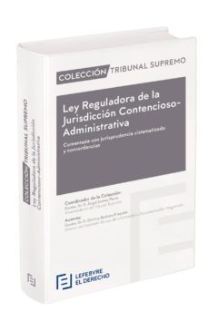 ley de la jurisdiccion contencioso-administrativa  comentada (2ª ed)-9788417317317