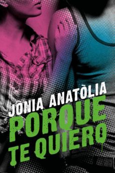 porque te quiero-jonia anatolia-9788417361617