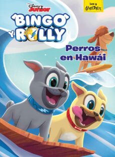 bingo y rolly: perros en hawai: cuento-9788417529017