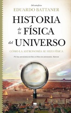 historia de la fisica del universo-9788417547417