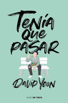 tenía que pasar (ebook)-david yoon-9788417605117