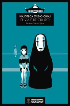 biblioteca studio ghibli: el viaje de chihiro (ebook)-marta garcia villar-9788417649517