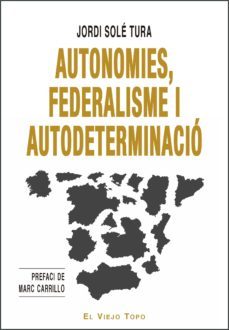 autonomies federalisme i autodeterminacio-9788417700317