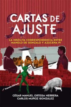cartas de ajuste. la insolita correspondencia entre manolo de gonzalo y azucena pi (ebook)-carlos muñoz gonzalez-9788417885717