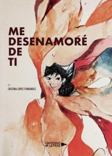 me desenamoré de ti (ebook)-cristina lopez fernandez-9788417927417