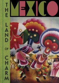 mexico. the land of charm-9788417975517