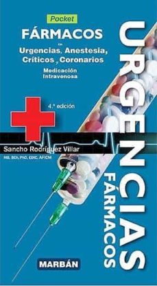 farmacos en urgencias: pocket: urgencias, anestesia, criticos, coronarios-9788418068317