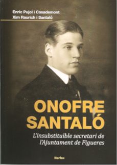 onofre santalo-enric pujol i casademont-xim raurich i santalo-9788418096617