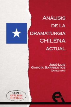 analisis de la dramaturgia chilena actual-9788418119217