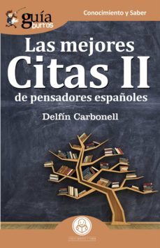 guiaburros las mejores citas ii de pensadores españoles (ebook)-9788418121517