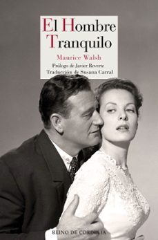 el hombre tranquilo-maurice walsh-9788418141317