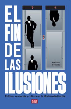 el fin de las ilusiones (ebook)-andreas reckwitz-9788418164224