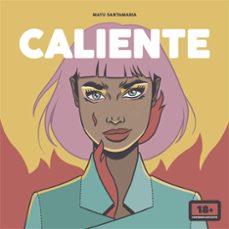 caliente (ebook)-matu santamaria-9788418260216