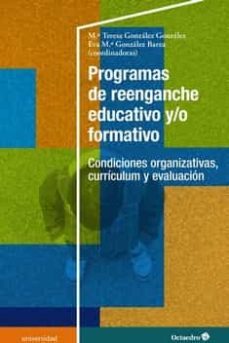 programas de reenganche educativo y/o formativo-maria teresa gonzalez gonzalez-9788418348617