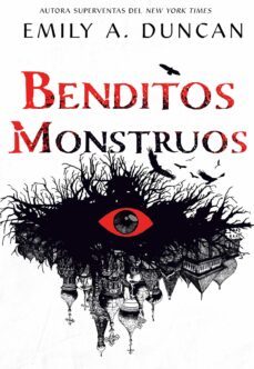 benditos monstruos (algo oscuro y sagrado 3)-9788418359217
