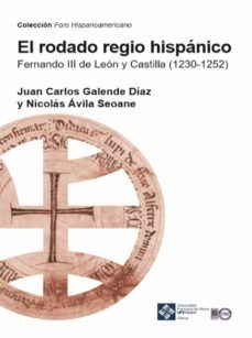 el rodado regio hispanico (ebook)-juan carlos galende diaz-nicolas avila seoane-9788418360817