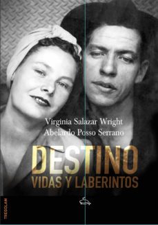 destino (ebook)-virginia salazar wright-abelardo posso serrano-9788418411717