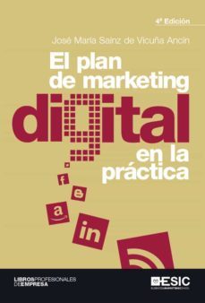 el plan de marketing digital en la práctica (ebook)-jose maria sainz de vicuña ancin-9788418415517
