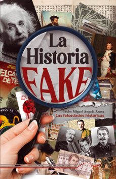 la historia fake-pedro m. angulo arana-9788418492617