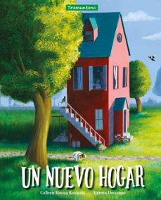 un nuevo hogar-colleen rowan kosinski-9788418520617