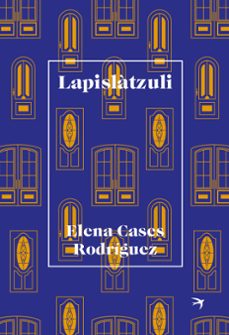 lapislatzuli-elena cases rodriguez-9788418522017