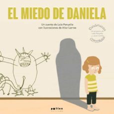el miedo de la daniela-laia panyella carbonell-9788418580017