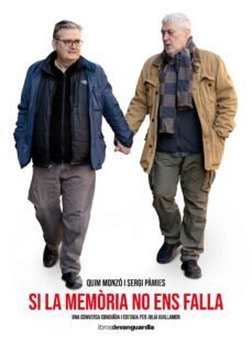 si la memoria no ens falla-quim monzo-sergi pamies-9788418604317