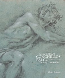 dibujos de juan conchillos falco (1641-1711). catalogo razonado-victor marco garcia-9788418760617