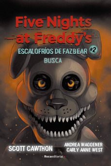 five nights at freddy s: escalofrios de fazbear 2: busca-9788418870217
