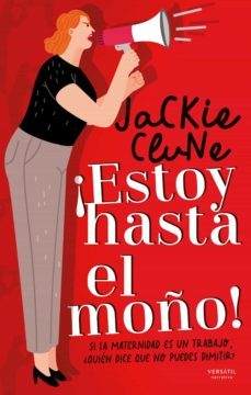 ¡estoy hasta el moño! (ebook)-jackie clune-9788418883217