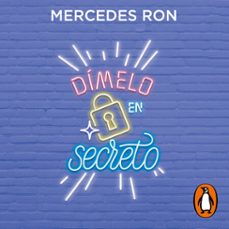 dímelo en secreto (dímelo 2) (audiolibro)-mercedes ron-9788418949517