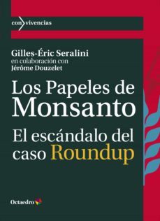 los papeles de monsanto (ebook)-gilles eric seralini-jerome douzelet-9788419023117