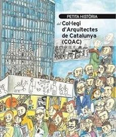 petita historia del col·legi d arquitectes de catalunya-sandra bestraten-9788419028617