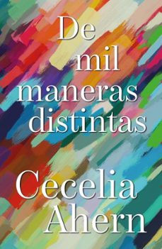 de mil maneras distintas-cecelia ahern-9788419030917